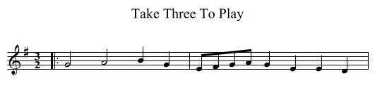 Take Three To Play - staff notation