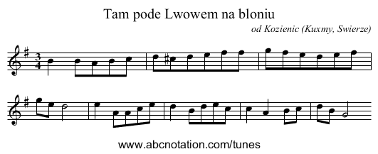 Tam pode Lwowem na bloniu - staff notation