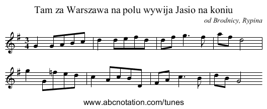 Tam za Warszawa na polu wywija Jasio na koniu - staff notation