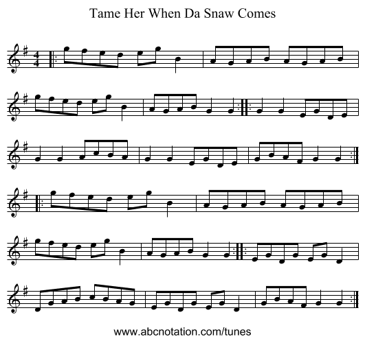 Tame Her When Da Snaw Comes - staff notation