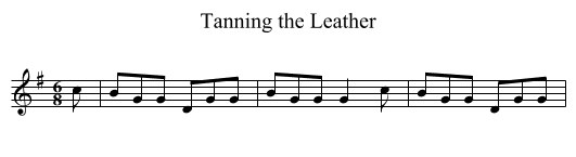 Tanning the Leather - staff notation