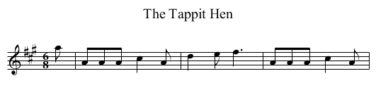 Tappit Hen, The - staff notation