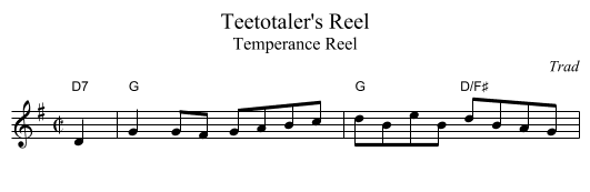 Teetotaler's Reel - staff notation