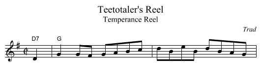 Teetotaler's Reel - staff notation