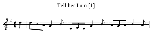 Tell her I am [1] - staff notation
