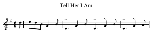 Tell Her I Am - staff notation