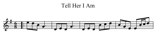 Tell Her I Am - staff notation