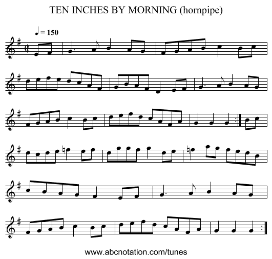 TEN INCHES BY MORNING (hornpipe) - staff notation