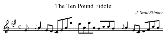 Ten Pound Fiddle, The - staff notation