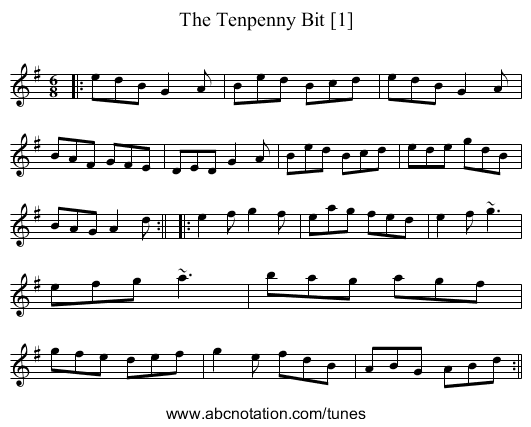 Tenpenny Bit [1], The - staff notation