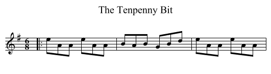 Tenpenny Bit, The  - staff notation