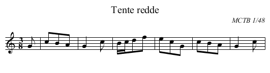 Tente redde - staff notation