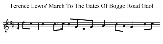 Terence Lewis' March To The Gates Of Boggo Road Gaol - staff notation