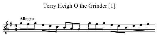 Terry Heigh O the Grinder [1] - staff notation