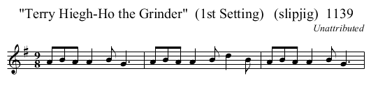 Terry Hiegh-Ho the Grinder  (1st Setting)   (slipjig)  1139 - staff notation