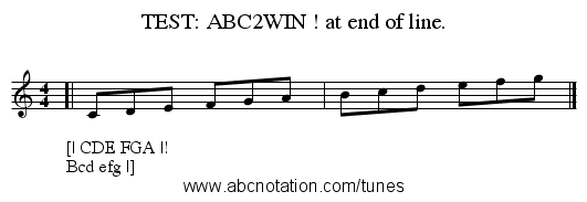 TEST: ABC2WIN ! at end of line. - staff notation