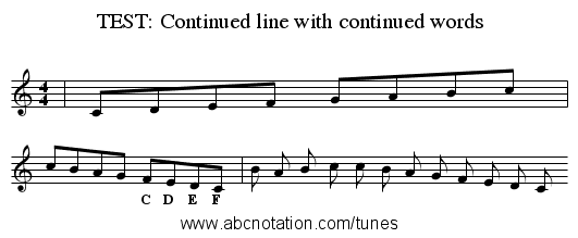 TEST: Continued line with continued words - staff notation