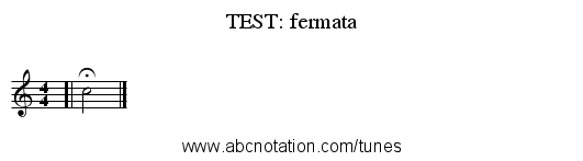 TEST: fermata - staff notation