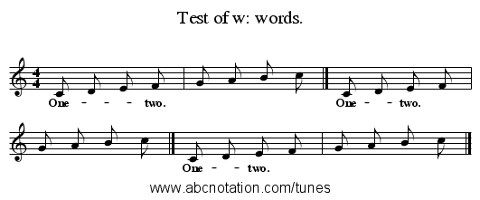 Test of w: words. - staff notation
