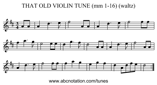 THAT OLD VIOLIN TUNE (mm 1-16) (waltz) - staff notation
