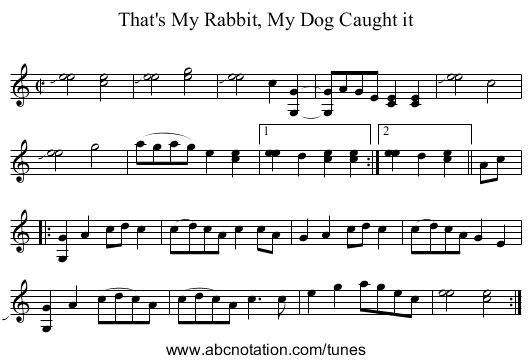 That's My Rabbit, My Dog Caught it - staff notation