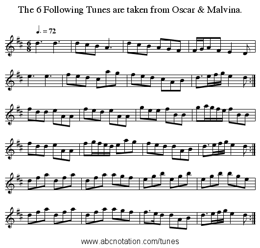 The 6 Following Tunes are taken from Oscar & Malvina. - staff notation