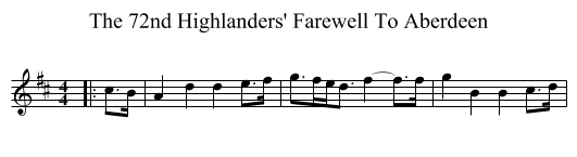 The 72nd Highlanders' Farewell To Aberdeen - staff notation