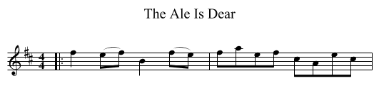 The Ale Is Dear - staff notation