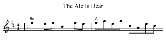 The Ale Is Dear - staff notation
