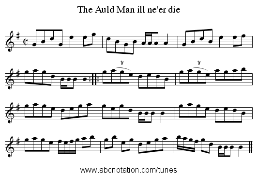 The Auld Man ill ne'er die - staff notation