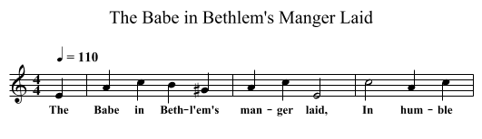 The Babe in Bethlem's Manger Laid - staff notation