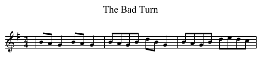 The Bad Turn - staff notation