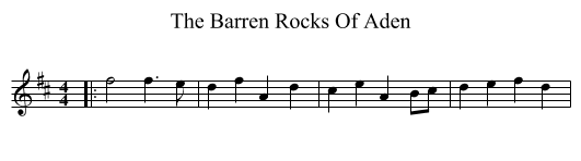 The Barren Rocks Of Aden - staff notation