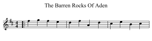 The Barren Rocks Of Aden - staff notation