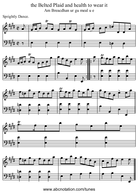 the Belted Plaid and health to wear it - staff notation