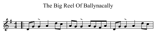 The Big Reel Of Ballynacally - staff notation