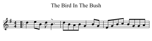 The Bird In The Bush - staff notation