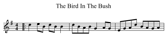 The Bird In The Bush - staff notation