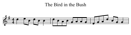 The Bird in the Bush - staff notation