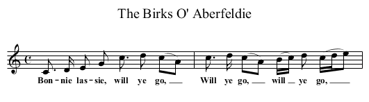 The Birks O' Aberfeldie - staff notation