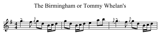 The Birmingham or Tommy Whelan's - staff notation