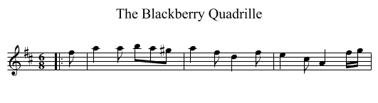 The Blackberry Quadrille - staff notation