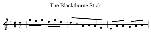 The Blackthorne Stick - staff notation