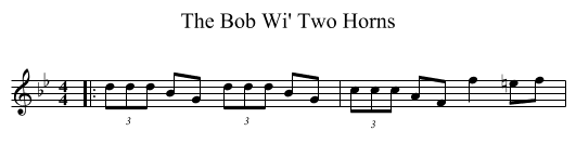 The Bob Wi' Two Horns - staff notation