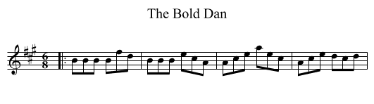 The Bold Dan - staff notation