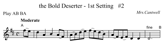 the Bold Deserter - 1st Setting   #2 - staff notation