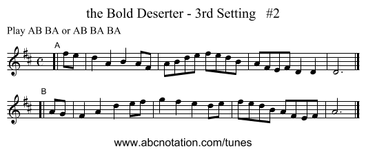 the Bold Deserter - 3rd Setting   #2 - staff notation