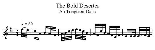 The Bold Deserter - staff notation