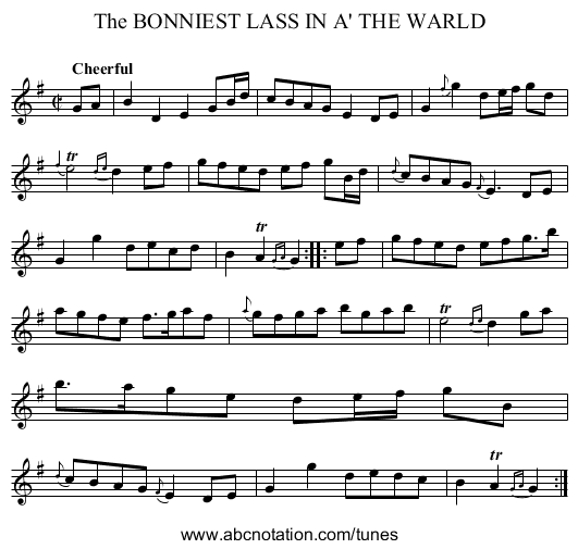 The BONNIEST LASS IN A' THE WARLD - staff notation