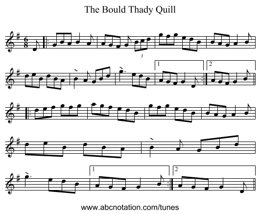 The Bould Thady Quill - staff notation
